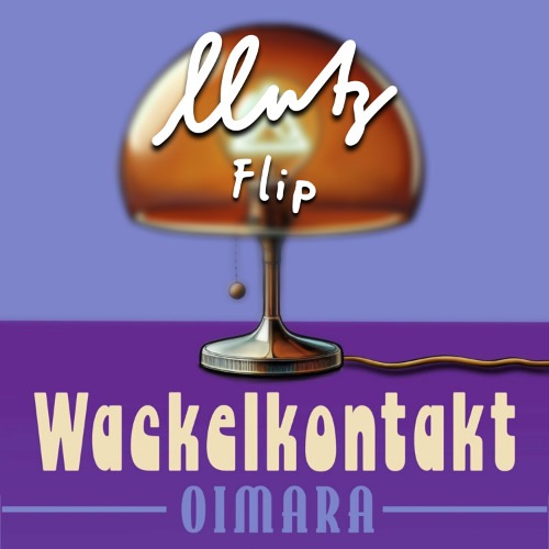 OIMARA – WACKELKONTAKT